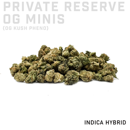 Private Reserve OG Minis